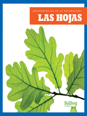 cover image of Las hojas (Leaves)